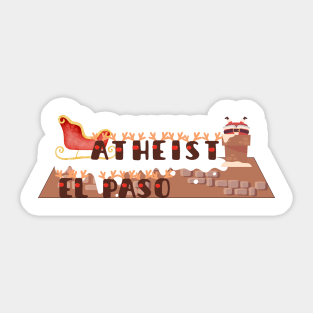 Papa Noel - El Paso Atheist Sticker